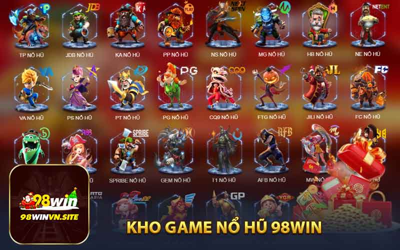 Kho game nổ hũ 98win